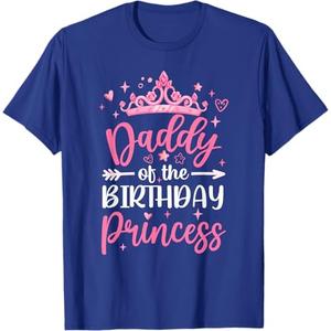 Daddy Of The Birthday Princess Birthday Girl Kid Family T-Shirt XL