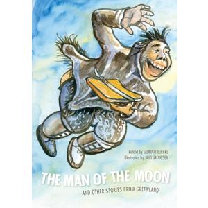 The Man of the Moon: and Other Stories from Greenland
