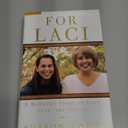 For Laci: A Mother's Story of Love, Loss, and Justice