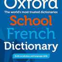 Oxford School French Dictionary, Paperback