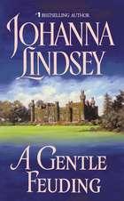 A Gentle Feuding by Johanna Lindsey, Paperback 