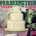 Frankenstein Takes the Cake Hardcover
