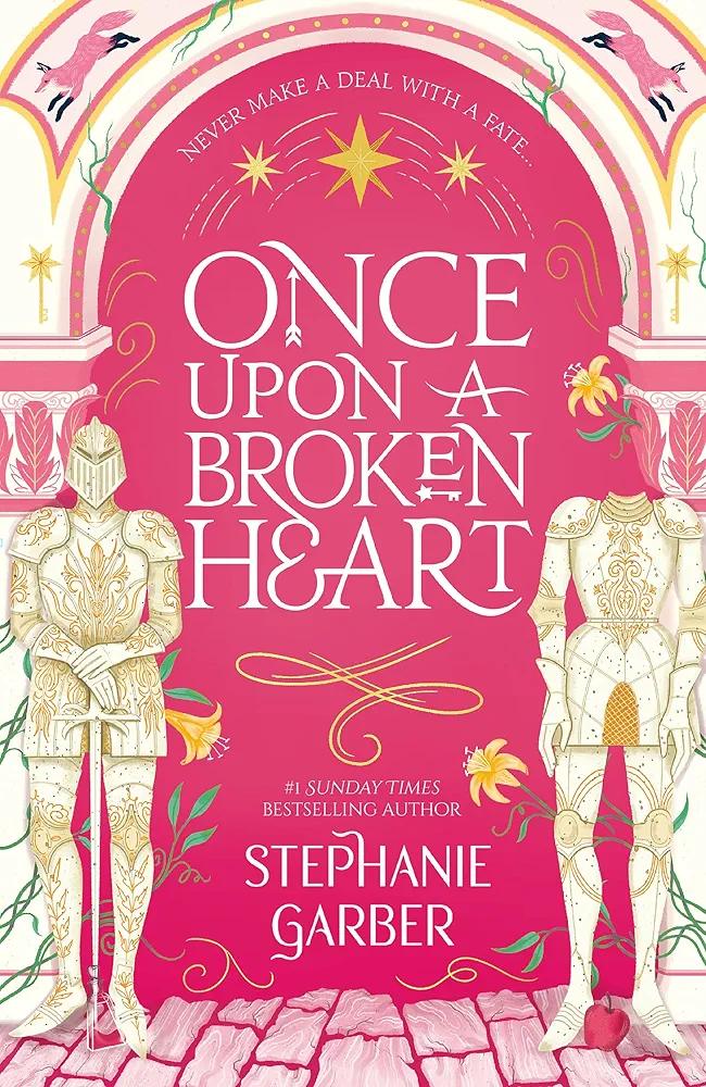 Once Upon a Broken Heart: Discover the global bestselling fairytale sensation from the author of Caraval