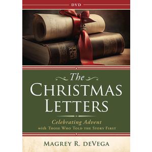 The Christmas Letters Celebrating Advent with Those Who Told the Story First