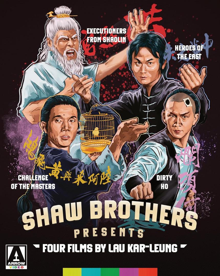 Shaw Brothers Presents: Four Films by Lau Kar-Leung
