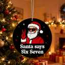 2 x Santa Says Six Seven Christmas Ornament 2025, 67 Christmas Ornament, Funny 67 Meme Ornament, Funny Christmas Ornaments 2025, Santa Ornaments for Christmas Tree, Stocking Stuffers for Teens(Style A)