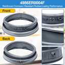 Upgraded 4986ER0004F Washer Door Boot Gasket Compatible with Kenmore LG Front Load Washer Door Seal Parts 4986ER0004J 4986ER0004K LG Washer Door Gasket WM2250CW WM2101HW WM2050CW WM2301HR Rubber Seal