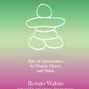 Every Day (I Thank You): Tales of Appreciation for Hands, Hearts and Minds