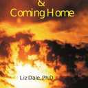Crossing Over and Coming Home