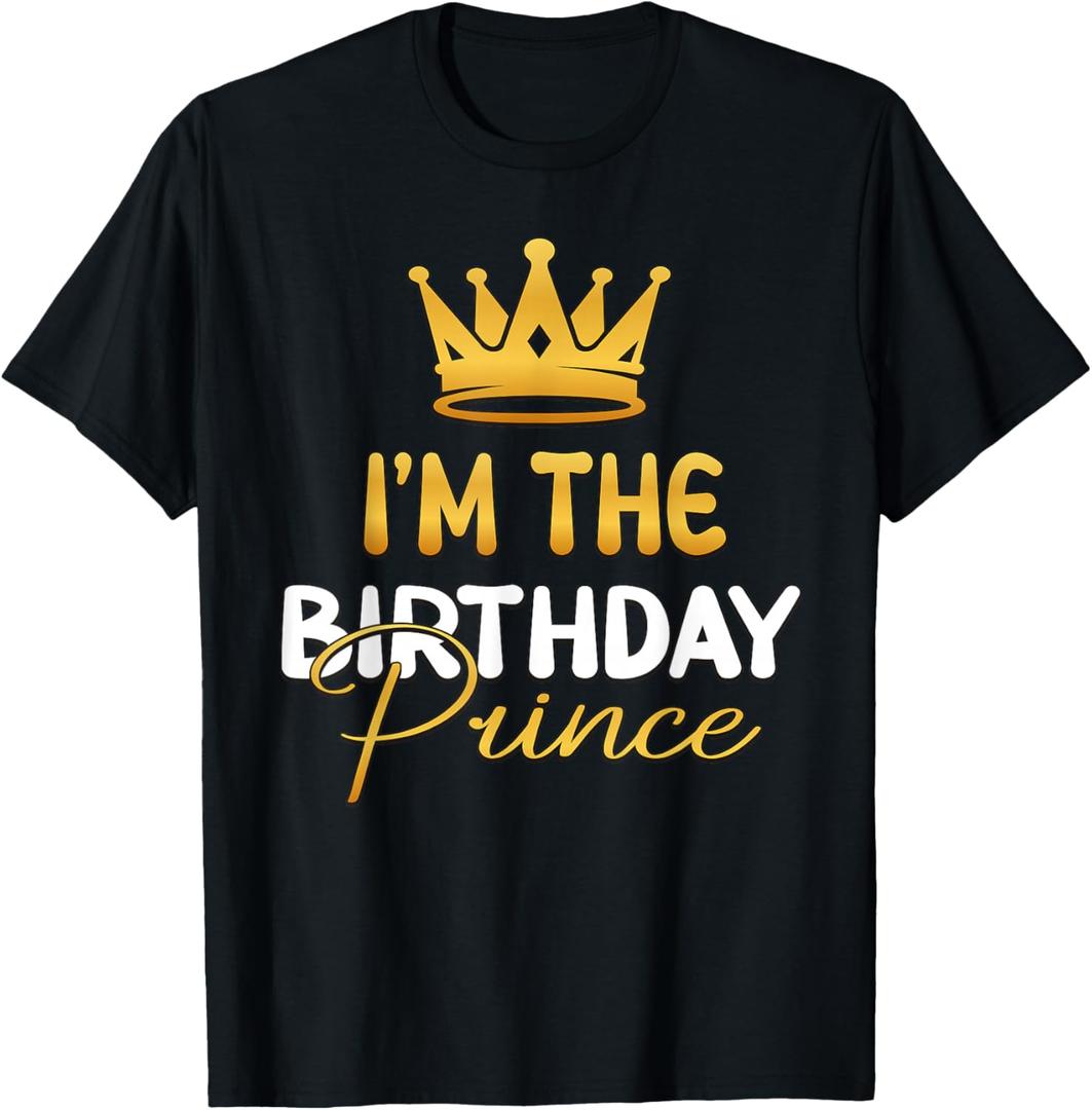 I'm The Birthday Prince Bday Party Idea for Him T-Shirt, Small