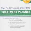 The Co-Occurring Disorders Treatment Planner, with DSM-5 Updates (PracticePlanners)
