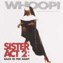 Sister Act 2 Original Soundtrack  Format: Audio CD