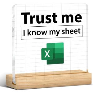 Accountant Gifts for Women Men, Funny Office Decor, Spreadsheet Gift for Accounting Coworkers, I Know My Sheet Acrylic Plaque Sign for Office Cubicle Home