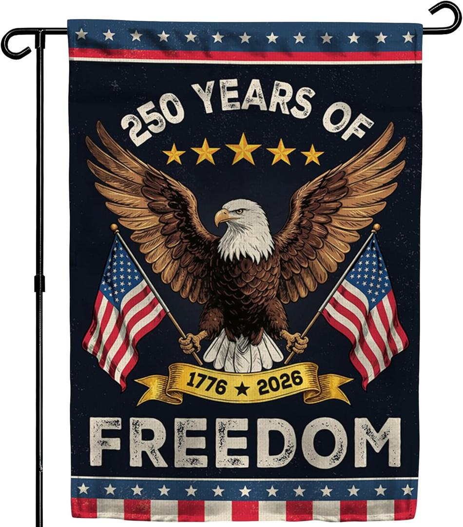 4 x 250th Anniversary America USA Garden Flag for Outside, 250 Years of Freedom 1776-2026 Eagle Design Patriotic Double-Sided Waterproof Yard Flag 12x18 Inch for 4th of July Memorial Day Outdoor Decor