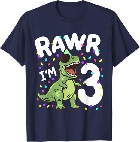 Three Rawr I'm 3 Years Old T Rex Dinosaur 3rd Birthday Boys T-Shirt 3T