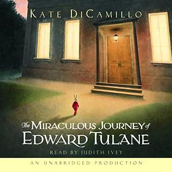 The Miraculous Journey of Edward Tulane 
 Audible Audiobook – Unabridged