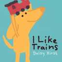 Daisy Hirst
I Like Trains