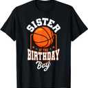 Sister Of The Birthday Boy Basketball Theme Bday Party T-Shirt, Small, Black
