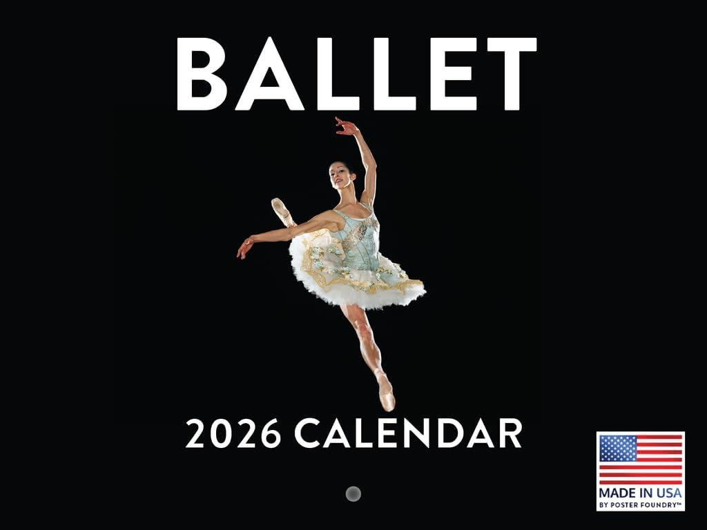 Ballet Calendar 2026 Monthly Wall Ballerina Gifts Calender 12 Month | American Made In The USA