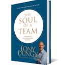 The Soul of a Team: A Modern-Day Fable for Winning Teamwork