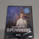 Searching for Super Humans: Mind, DVD