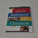 How to Bullyproof Your Classroom