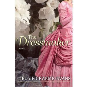 The Dressmaker: A Novel