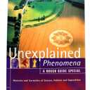 The Rough Guide to Unexplained Phenomena: Mysteries and Curiosities of Science, Folklore and Superstition (A Rough Guide Special)