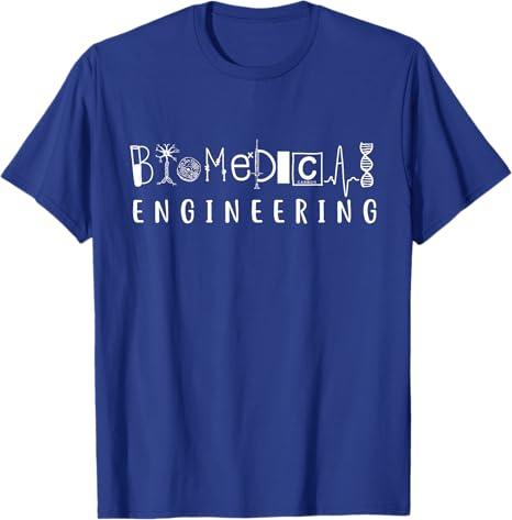 Biomedical Engineering Sciences Biomed Engineer BME Gifts T-Shirt M