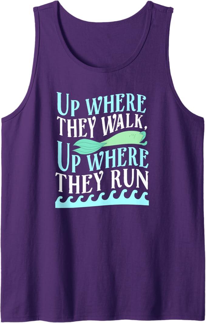 Up Where They Walk Up Where They Run Tank Top, Medium