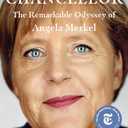 The Chancellor: The Remarkable Odyssey of Angela Merkel, Paperback