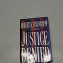 Justice Denied, Hardcover