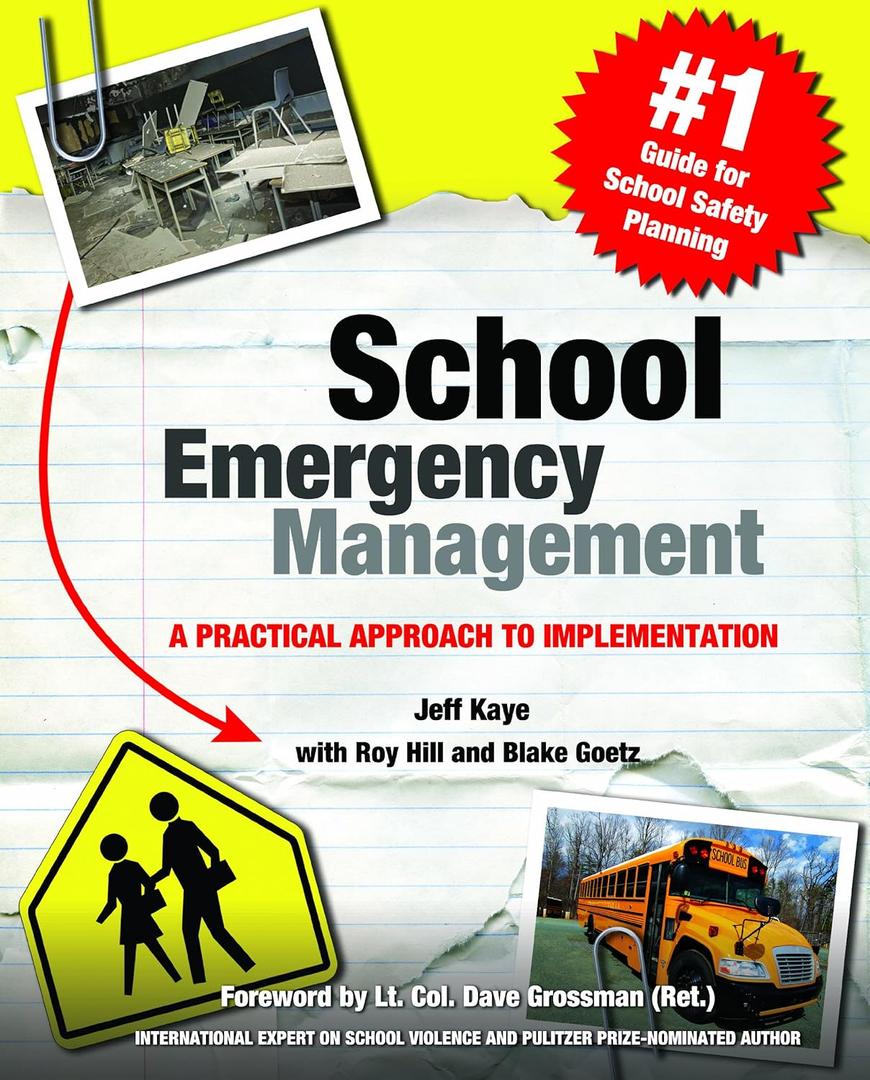 School Emergency Management: A Practical Approach to Implementation