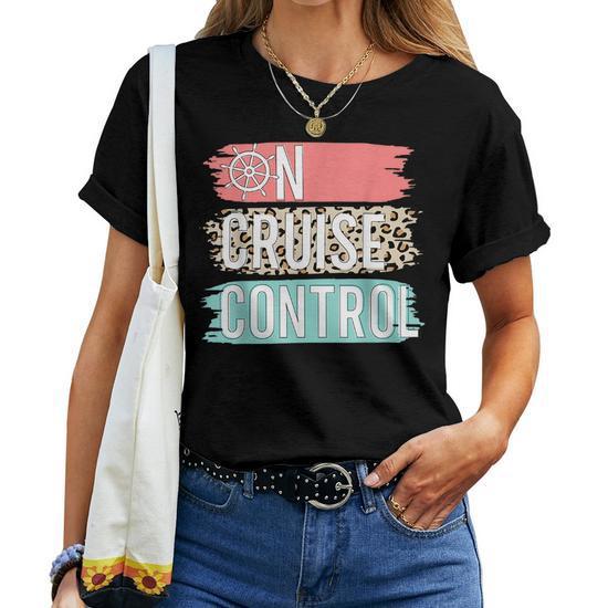Control On Cruise Leopard Funny Summer Vacation Family Women TShirt Large
