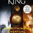 Everything's Eventual: 14 Dark Tales