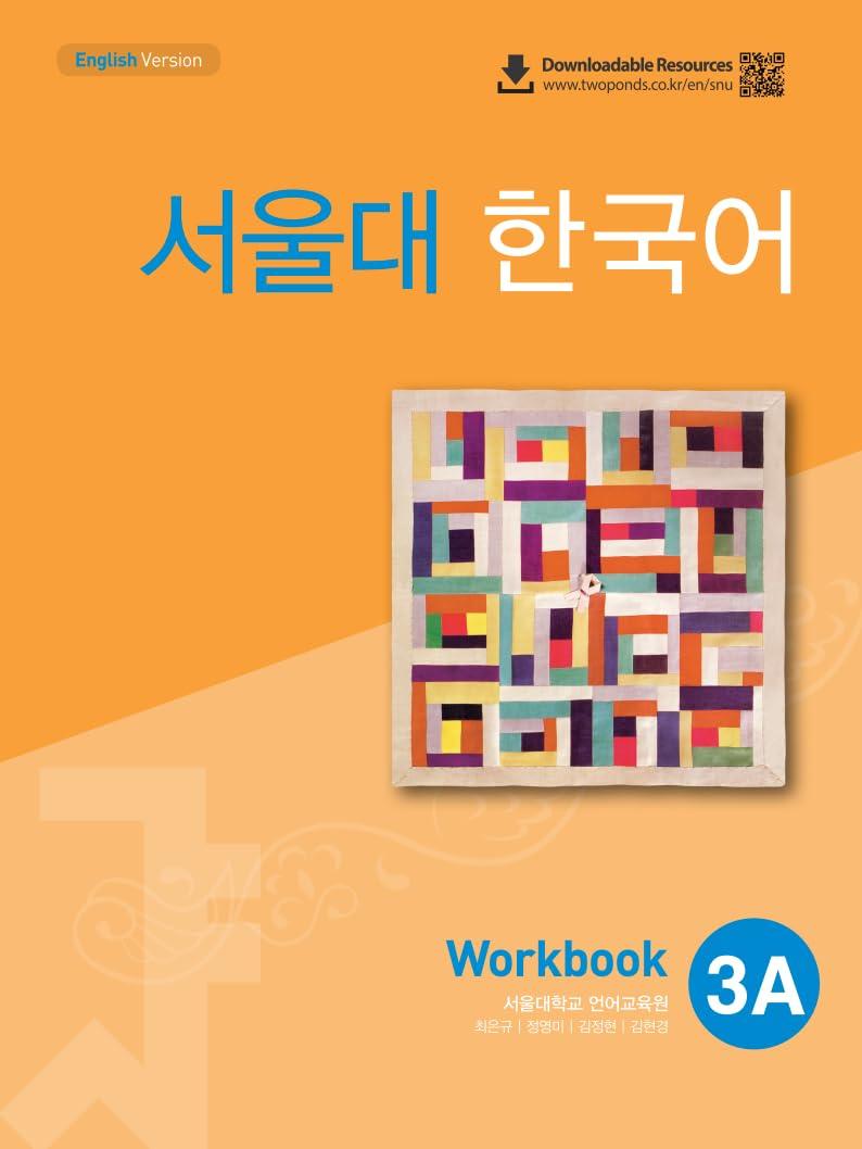 Seoul University Korean 3A Workbook (QR) 서울대 한국어 3A Workbook (QR 버전), Paperback