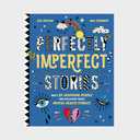Perfectly Imperfect Stories: Meet 28 inspiring people and discover their mental health stories