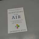 Something in the Air: A Four-Season Guide to our Health and the Weather