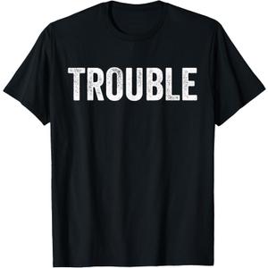 Where I Go Trouble Follows Funny Matching Couples Humor T-Shirt, XL