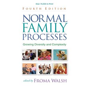 Normal Family Processes: Growing Diversity and Complexity