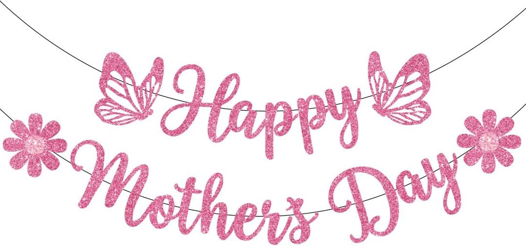 Mothers Day Banner Decorations, Happy Mothers Day Banner, Glitter Mother's Day Banner Mother's Day Decorations for Party Supplies