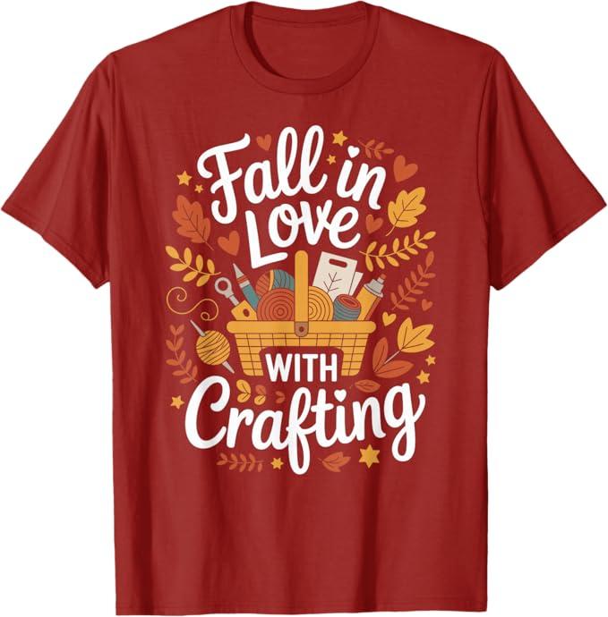 Autumn Cute Fall in Love with Crafting T-Shirt, XS
