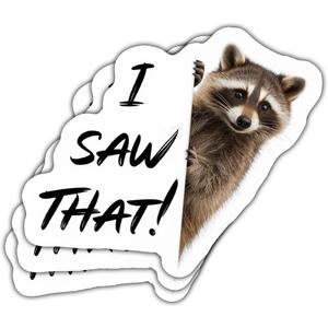 2 x (3PCS) Raccoon Peeking Around Wall Sticker  I Saw That Funny Meme Vinyl Decal, Waterproof for Car, Laptop, Wall, Window, Bumper, Phone and More - 5 Inch