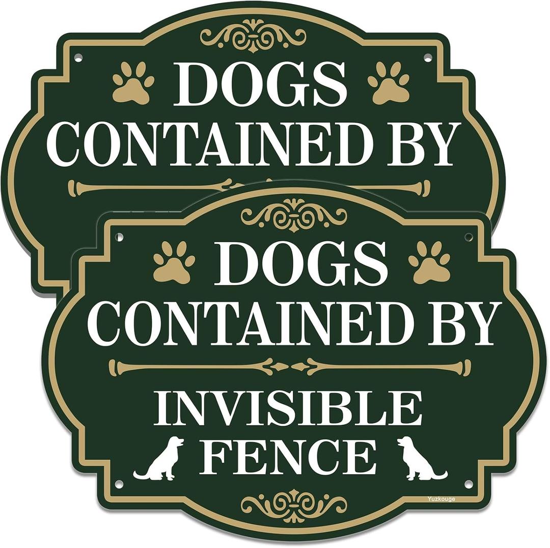 Dogs Contained by Invisible Fence Sign - Pack, 10 x 7 Rust Free Aluminum Private Property Sign, Weatherproof, Fade Resistant, Easy Mounting.