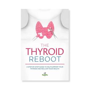 PaleoHacks Thyroid Reboot Guidebook