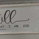 Comurdyo Be Still and Know That I am God Sign Wall Decor, White, 40"x15"