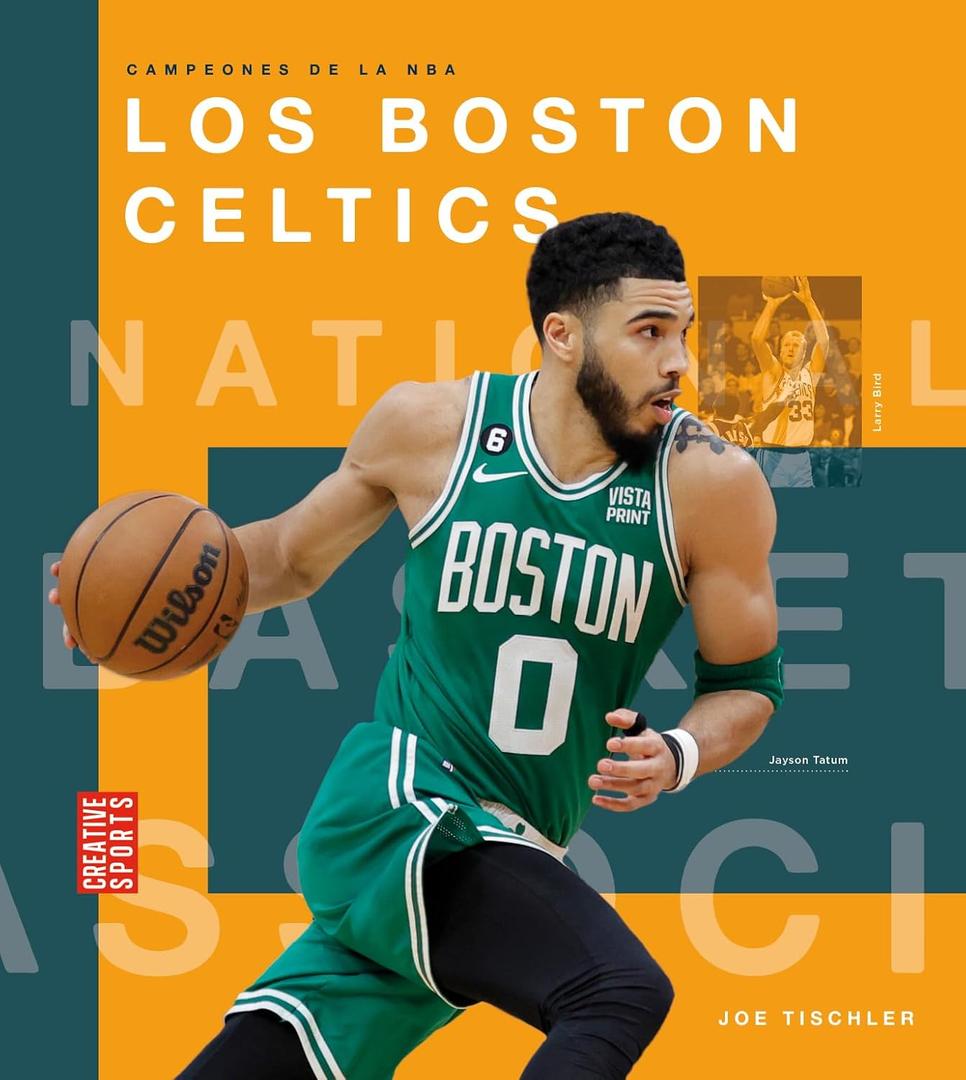 Los Boston Celtics (Spanish Edition)