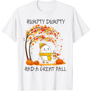 Humpty Dumpty Had A Great Fall Funny Egg Thanksgiving Autumn Yellow T-Shirt L