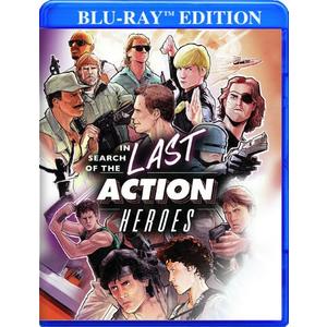 In Search of the Last Action Heroes [Blu-ray]