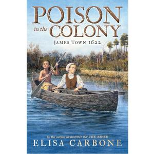Poison in the Colony: James Town 1622 (Hardcover)